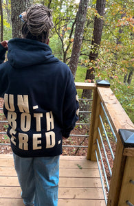 UN-Bothered  Hoodie